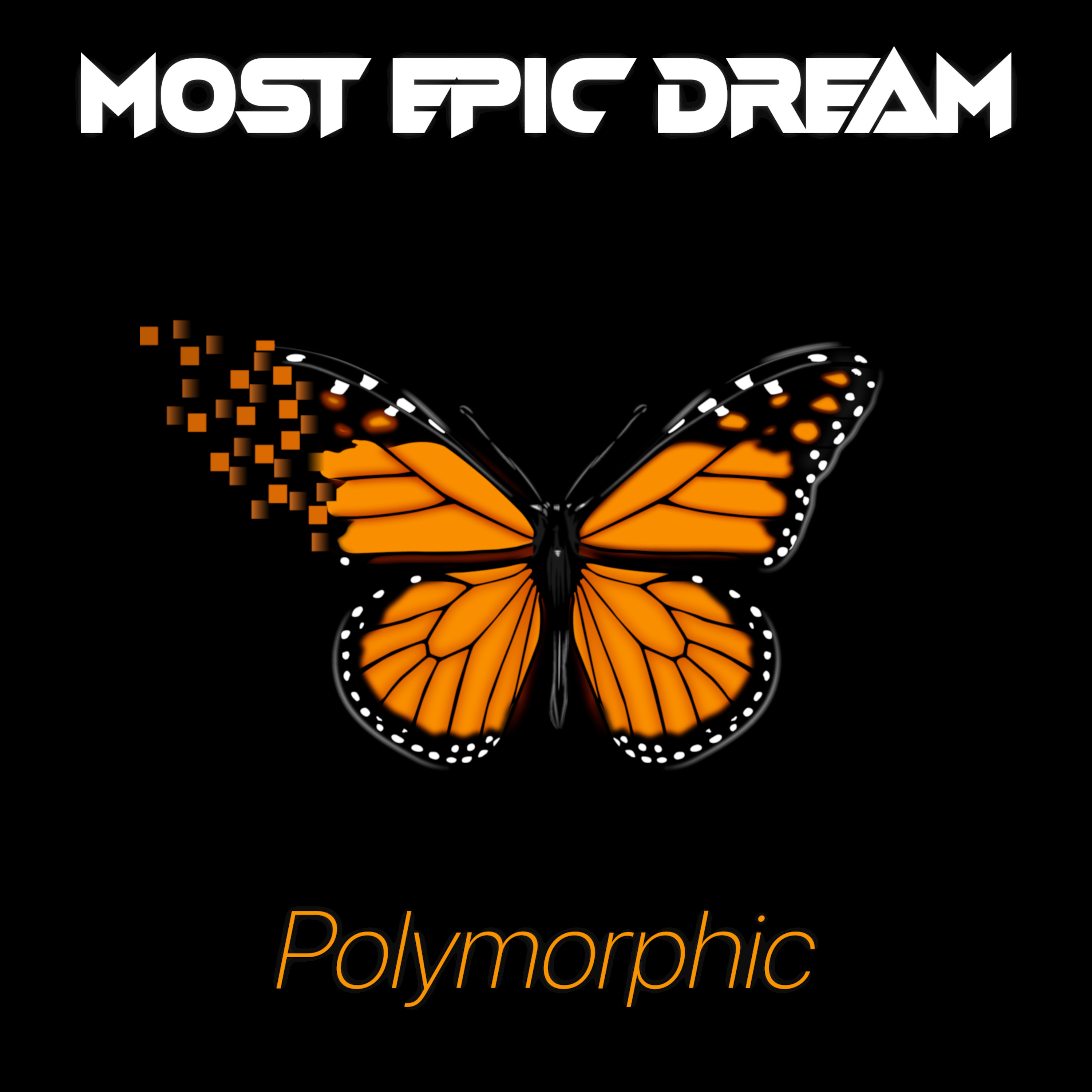 most-epic-dream-polymorphic.jpg